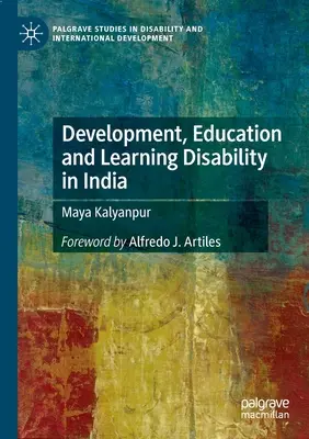 Fejlődés, oktatás és tanulási nehézség Indiában - Development, Education and Learning Disability in India