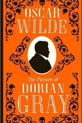 Dorian Gray képe: Egy fiatalember története, aki eladja a lelkét az örök fiatalságért és szépségért - The Picture of Dorian Gray: The Story of a Young Man who Sells his Soul for Eternal Youth and Beauty