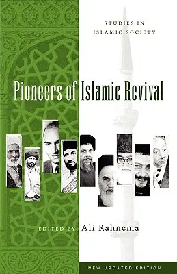 Az iszlám megújulás úttörői - Pioneers of Islamic Revival