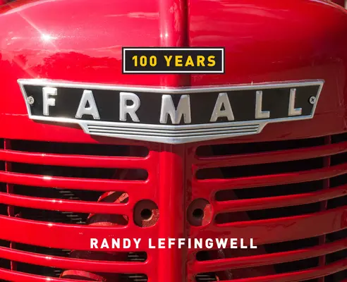 Farmall 100 éves - Farmall 100 Years