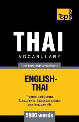 Thai szókincs angolul beszélőknek - 5000 szó - Thai vocabulary for English speakers - 5000 words