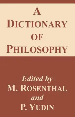 A filozófia szótára - A Dictionary of Philosophy