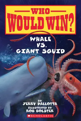 Bálna vs. óriás tintahal ( Ki nyerne? ) - Whale vs. Giant Squid ( Who Would Win? )