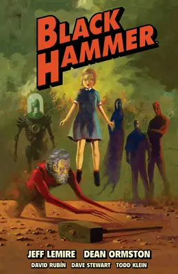 Black Hammer Omnibus 1. kötet - Black Hammer Omnibus Volume 1