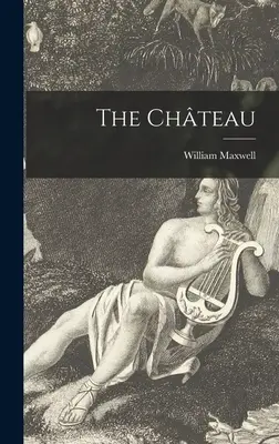 A Chteau - The Chteau