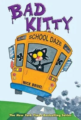 Bad Kitty School Daze (színes kiadás) - Bad Kitty School Daze (Full-Color Edition)