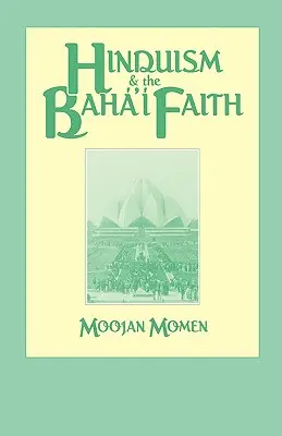 A hinduizmus és a bahái hit - Hinduism and the Baha'i Faith