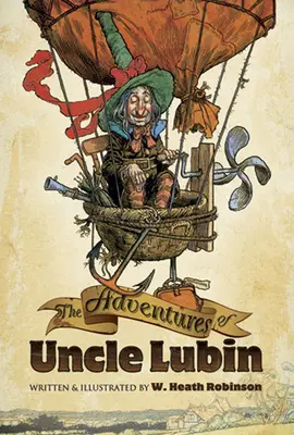 Lubin bácsi kalandjai - The Adventures of Uncle Lubin