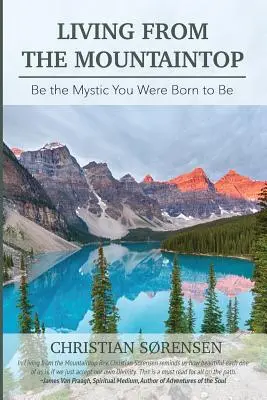 Élet a hegytetőről - Living from the Mountaintop