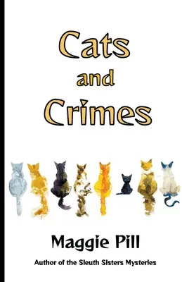 Macskák és bűntények - Cats and Crimes