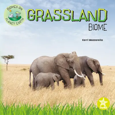 Füves bioszféra - Grassland Biome