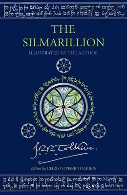 A Silmarillion [illusztrált kiadás]: R.R.R. Tolkien által illusztrálva - The Silmarillion [Illustrated Edition]: Illustrated by J.R.R. Tolkien