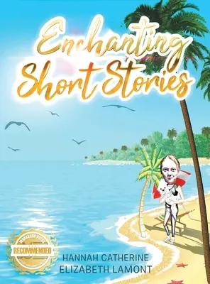 Varázslatos rövid történetek - Enchanting Short Stories