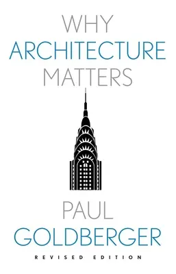 Miért fontos az építészet? - Why Architecture Matters