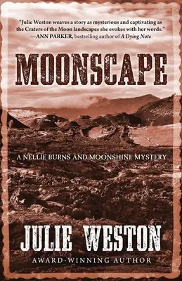 Moonscape: Egy Nellie Burns és a Holdfény rejtélye - Moonscape: A Nellie Burns and Moonshine Mystery