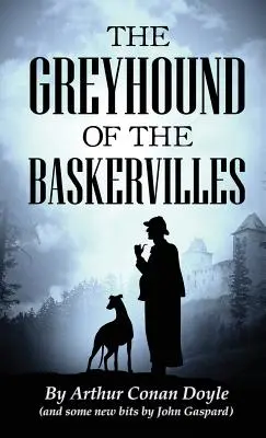 A baskerville-i agár - The Greyhound of the Baskervilles