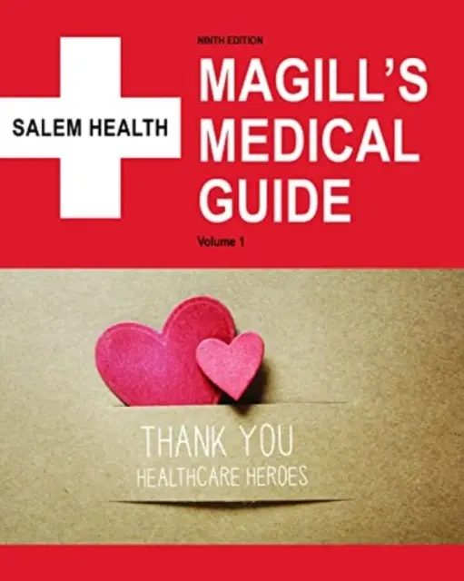 Magill's Medical Guide, 9. kiadás: Print Purchase Includes Free Online Access - Magill's Medical Guide, 9th Edition: Print Purchase Includes Free Online Access