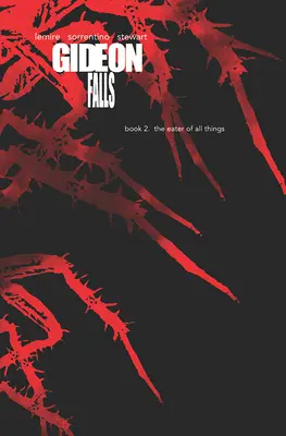 Gideon Falls Deluxe Editions, második könyv - Gideon Falls Deluxe Editions, Book Two