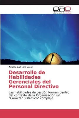 Desarrollo de Habilidades Gerenciales del Personal Directivo (A személyzeti vezetői képességek fejlesztése) - Desarrollo de Habilidades Gerenciales del Personal Directivo