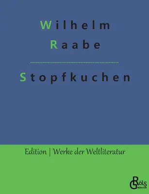 Töltött torta: Tengeri és gyilkossági történet - Stopfkuchen: Eine See- und Mordgeschichte