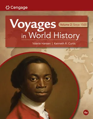 Utazások a világtörténelemben, II. kötet - Voyages in World History, Volume II