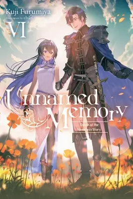 Névtelen emlékezet, 6. kötet (Light Novel) - Unnamed Memory, Vol. 6 (Light Novel)