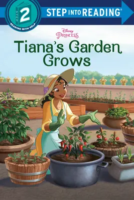 Tiana kertje növekszik (Disney hercegnő) - Tiana's Garden Grows (Disney Princess)