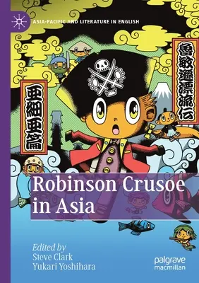 Robinson Crusoe Ázsiában - Robinson Crusoe in Asia