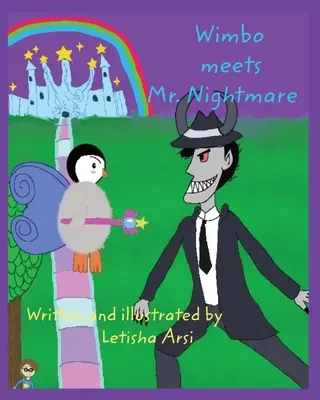 Wimbo találkozik Mr. Rémálommal - Wimbo Meets Mr. Nightmare