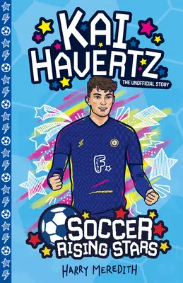 Foci felemelkedő csillagok: Kai Harvertz - Soccer Rising Stars: Kai Harvertz