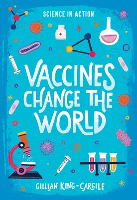 A vakcinák megváltoztatják a világot - Vaccines Change the World