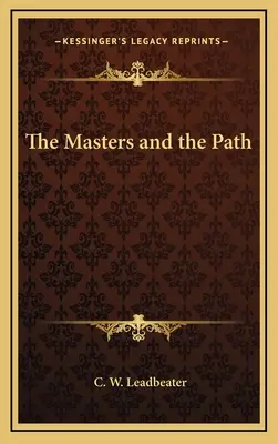 A Mesterek és az Ösvény - The Masters and the Path