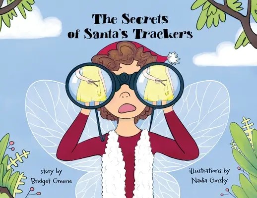 A Mikulás nyomkövetőinek titkai - The Secrets of Santa's Trackers