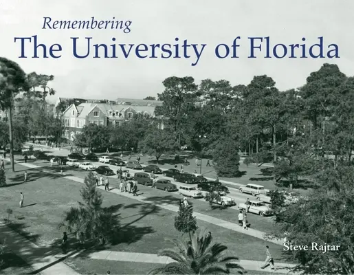 Emlékezés a Floridai Egyetemre - Remembering the University of Florida