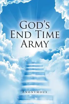 Isten végidős hadserege - God's End Time Army