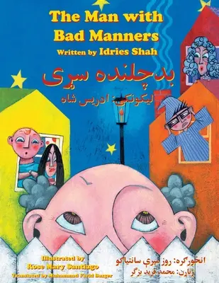 The Man with Bad Manners: Kétnyelvű angol-paštu kiadás - The Man with Bad Manners: Bilingual English-Pashto Edition