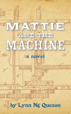 Mattie és a gép - Mattie and the Machine