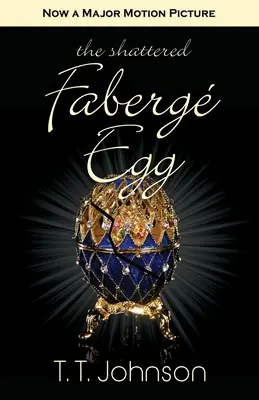 Az összetört Faberge-tojás - The Shattered Faberge Egg