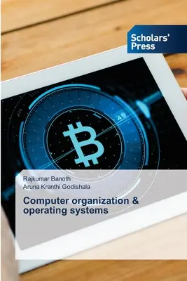 Számítógépek szervezése és operációs rendszerek - Computer organization & operating systems