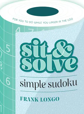 Ülj és oldj meg egyszerű Sudoku - Sit & Solve Simple Sudoku