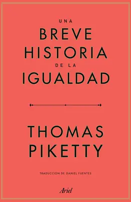 Una Breve Historia de la Igualdad (Egy rövid történet az igazságról) - Una Breve Historia de la Igualdad