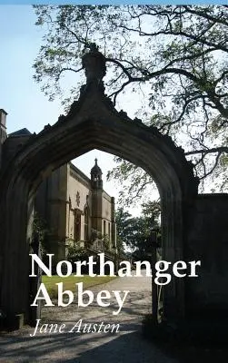 Northanger Abbey, nagyméretű kiadás - Northanger Abbey, Large Print