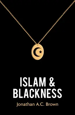 Az iszlám és a feketeség - Islam and Blackness