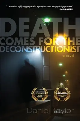 A halál eljön a dekonstruktivistákért - Death Comes for the Deconstructionist