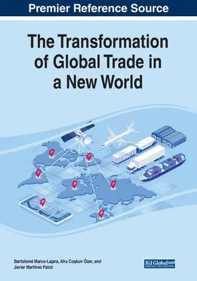 A globális kereskedelem átalakulása egy új világban - The Transformation of Global Trade in a New World