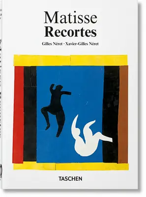 Matisse. Recortes. 40. kiadás. /spanyolul - Matisse. Recortes. 40th Ed. /Spanish