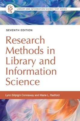 Kutatási módszerek a könyvtár- és információtudományban - Research Methods in Library and Information Science