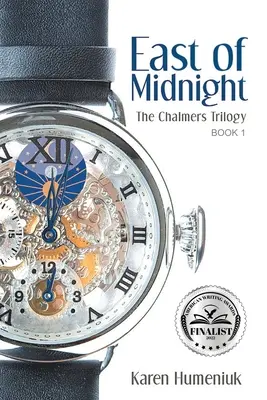 Éjféltől keletre: A Chalmers-trilógia - East of Midnight: The Chalmers Trilogy