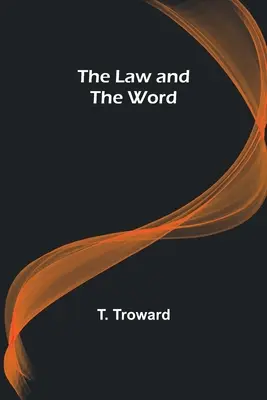A törvény és az Ige - The Law and the Word