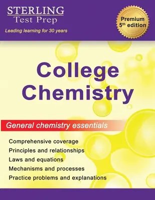 College Chemistry: Teljes általános kémiai áttekintés - College Chemistry: Complete General Chemistry Review